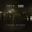 Jogou Pesado