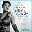 Ella Fitzgerald Sings The George & Ira Gershwin Song Book, Part 1 Of 2