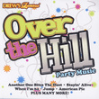 Over The Hill Party Songs
