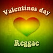 Valentines Day: Reggae