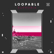 # Loopable Euphoria