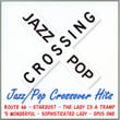 Jazz/pop Crossover Hits