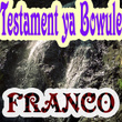 Testament Ya Bowule