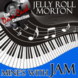 Mine's With Jam - 