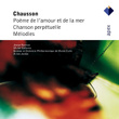 Chausson : Poème De L'amour Et De La Mer
