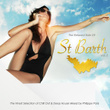 The Relaxed Side Of St Barth 2012 Vol 2