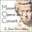 Mozart  Opera And Concert Arias