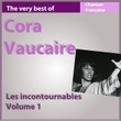 The Very Best Of Cora Vaucaire, Vol. 1