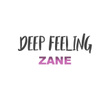 Deep Feelings
