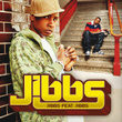 Jibbs Feat. Jibbs