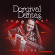 Dorgival Dantas, Vol. 3