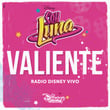 Valiente (Radio Disney Vivo)