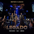 Meter o Louco (ao Vivo)