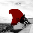 Times (feat. Black Taliban) - Single