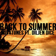 Back to Summer (feat. Diljen Dice)