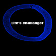 Life’s challenger