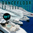 Dancefloor De Luxe 2011, Vol. 2