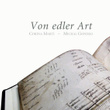 Von Edler Art