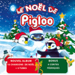 Le Noël De Pigloo