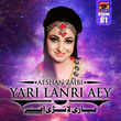 Yari Lanri Aey, Vol. 1