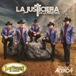 La Justiciera De La Frontera (Serie de TV “Señora Acero 4” Soundtrack Version”)