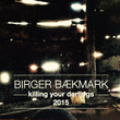 Killing Your Darlings
