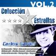 Colección 5 Estrellas. Carlos Gardel. Vol. 2
