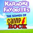 Karaoke Favorites: The Songs Of Camp Rock