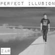 Perfect Illusion