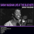 Sarah Vaughan Live At The Blue Note