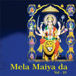 Mela Maiya Da, Vol. 10