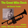The Great Miles Davis - 30 Classic Tracks