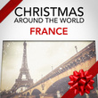 Christmas Around the World: France