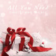 All You Need Christmas Music