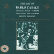 The Art Of Pablo Casals