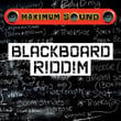 Black Board Riddim