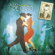 The Masters Of Tango: Julio De Caro,  Tierra Querida