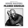 Defected Presents House Masters - Frankie Knuckles Mixtape