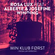 Min Klub Først Feat. Alberte & Josefine Winding (rosa Lux Version)
