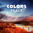 Colors Peace - Good Musician, Sense of Rhythm, How Well, Cool Fun