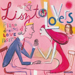 Liszt For Lovers