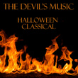 The Devil's Music - Halloween Classical