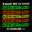 Nonchalant (feat. Alkaline)