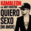 Quiero Sexo (Mi Amor) [feat. Matt Houston] - EP
