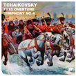 Tchaikovsky: 1812 Overture / Symphony No.4