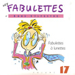 Les Fabulettes 17 (fabulettes à Lunettes)