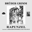 Brüder Grimm: Rapunzel