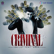 Criminal (feat. Kaan)
