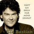 Hätt' Ich Doch Nur Mehr Gewagt