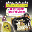 Au Royaume Des Fantômes
